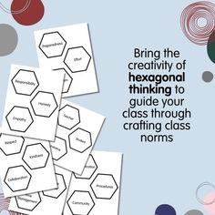 a bunch of cards that have different shapes and words on them with the text, bring the creativity of hexagonal thinking to guide your class through crafting class norms