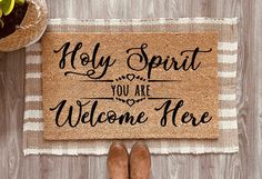 "HOLY SPIRIT YOU ARE WELCOME HERE Rug Holy Spirit activate Hand painted coir doormat. Ideal for an apartment, office or home. Great gift for teachers, housewarming, closings, neighbor and wedding showers. It's the perfect addition to your front door.   Made of high pile coir for a long life of use. Constructed with a slip resistant backing that allows this door mat to be placed and used in a wide variety of locations. We recommend to be used in a covered porch away from water to prevent natural fiber from darkening and direct sunlight to prevent fading. Is the perfect complement almost any indoor or outdoor decor style. The coir doormat dimensions:  STANDARD 18\"x30\" LARGE 24\"x35\" and 1 inch thickness.  Is easy to care, just shake out as needed. Fading will occur if is placed in direct Front Porch Rug, Comfy House, Door Mat Diy, Christian Christmas Gift, Weathered Paint, Porch Rug, Apartment Office, Wedding Showers, House Front Door