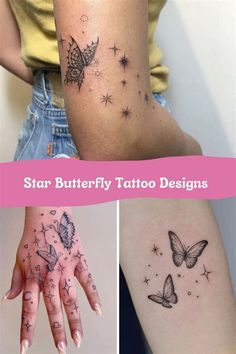 four different tattoos on the arms and hands are shown in this collage with stars, butterflies