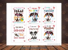 four valentine cards with dogs and hearts on them, one is for you to be loved