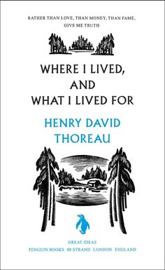 the cover of where i lived, and what i lived for by henry david thoreau