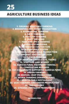 a woman standing in a field with the words 25 agriculture business ideas written on it