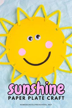 a paper plate sun craft with the words sunshine on it and an image of a smiling face