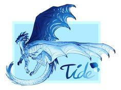 a blue and white dragon with the word tide written below it