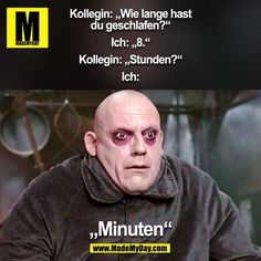 Made My Day on Instagram: "#mmd #mademyday #kollegin #kollege #arbeit #müde #schlafen" Thank You Memes, Cool Memes, Insta Memes, Image Positive, 9gag Funny, Humor Mexicano, Meme Comics, Meme Page, Dark Jokes