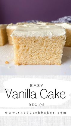 an easy vanilla cake recipe with cream cheese frosting on top and the title overlay reads, easy vanilla cake recipe