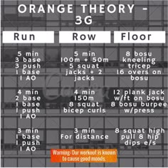 an orange and white poster with instructions for how to use the orange theory 3g row floor