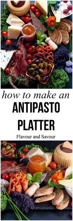 how to make an antipasto platter with flavor and savory ingredients