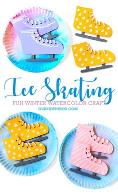 paper plate crafts with ice skates on them and the text ice skating fun winter watercolor craft