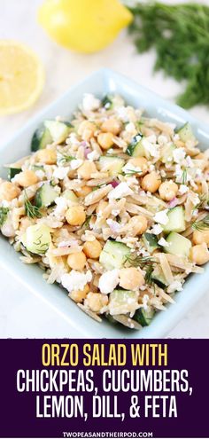 a square bowl filled with chickpeas, cucumbers, lemon, dill and feta