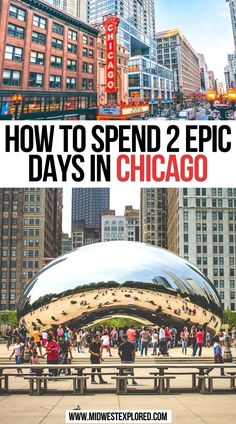 How to Spend 2 Epic Days in Chicago Travel Illinois, What To Do In Chicago, Chicago Itinerary, Travel Chicago, Chicago Weekend, Chicago Travel Guide, Chicago Vacation, Chicago Things To Do