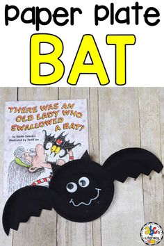 a paper plate bat with the title, there was an old lady who swallowed a bat