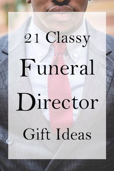 21 Classy Gift Ideas for Funeral Directors Condolence Gift Ideas, Mortuary School, Classy Gift Ideas, Mortuary Science, Sympathy Gift Ideas, Celebration Of Life Ideas, Sympathy Gift Baskets, List Of Gift Ideas, Condolence Gift