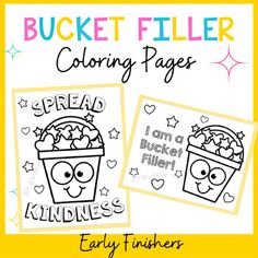 two coloring pages with the words bucket filler on them