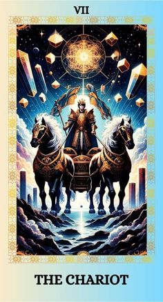 the chariot tarot card is shown with two horses and an image of a man riding on