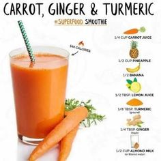 carrot, ginger and turmeric smoothie recipe with information about the ingredients for it