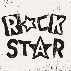 the words rock star are written in black ink on a white background with grungy edges