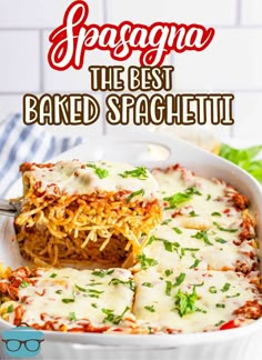 the best baked spaghetti casserole in a white dish