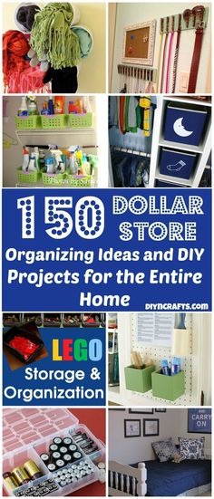 the cover of 150 dollar store organizing ideas and diy projects for the entire home