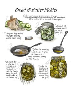 the ingredients for bread and butter pickles are shown in this hand - drawn illustration