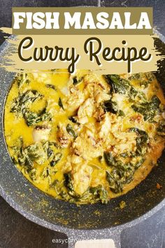 Fish Masala Curry with spinach Vegan Curry Recipes