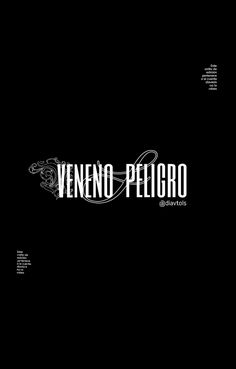 a black and white photo with the words venno peligro on it