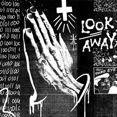 a black and white drawing of a hand with the words look away on it