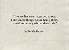 a piece of paper with a quote from daphne du mauri on it