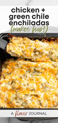 chicken and green chile enchiladas in a baking dish with text overlay