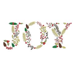 the word joy is made up of holly, pine cones and berries with red berries