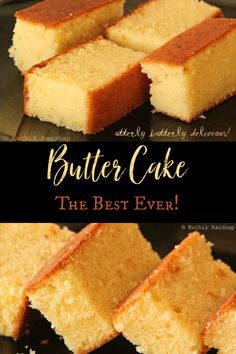 the best ever butter cake recipe is in this post it's so easy to make