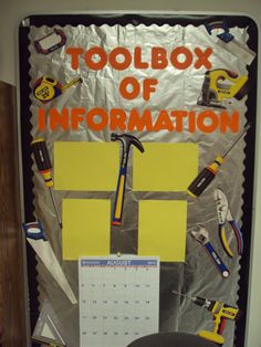 a bulletin board with tools on it that says toolbox of information