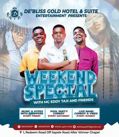 the flyer for weekend special with mc eddy and friends