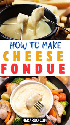 how to make cheese fondue is an easy and delicious appetizer that everyone will love