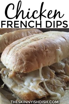 the chicken french dips sandwich is cut in half and stacked on top of each other