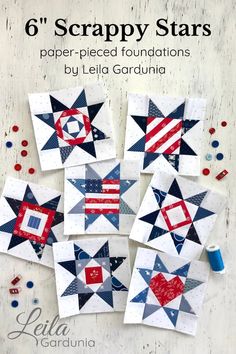 six scrappy stars made with paper - pieced foundationss by leila gardina