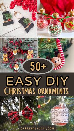 christmas ornaments with the words easy diy christmas ornaments on them and an ornament hanging