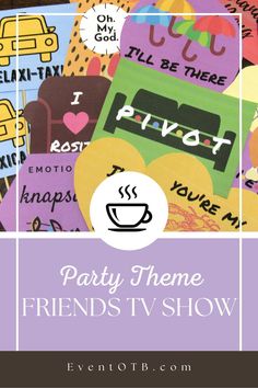 the party theme for friends tv show is shown in purple and white with words on it