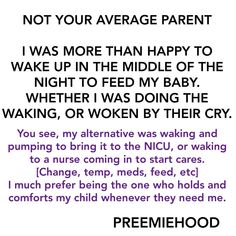 a poem that reads, not your average parent i was more than happy to wake up in the middle of the night to feed my baby