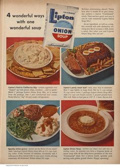 an advertisement for lipton onion soup from the 1950's with pictures of different dishes