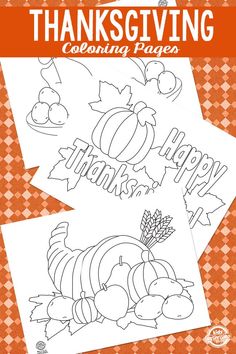 two thanksgiving coloring pages with the words happy thanksgiving