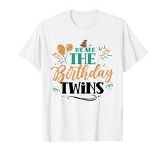 PRICES MAY VARY. Twin: Cool Birthday design is related to Celebrate and Cute! It also relates to Twins. Cute gift for Christmas or birthday for friends. Funny We Are The Birthday Twins present. We like the Twin design a lot! It has to do with Boy Girl, Identical and Twins! Also, Birthday as well. Lightweight, Classic fit, Double-needle sleeve and bottom hem Cute Twins, Identical Twins, Twin Birthday, Birthday Design, Branded T Shirts, Birthday Shirts, Cute Gifts, Twins, Top Styles