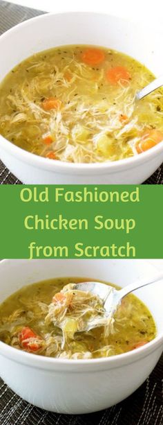 old fashioned chicken soup from scratch is the perfect way to use up leftover food