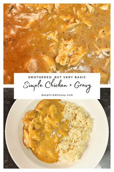 chicken and gravy is shown in two different images with the words, mothered but very basic simple chicken and gravy