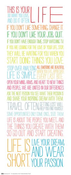 a colorful poster with the words life is short and wear your passion to do it