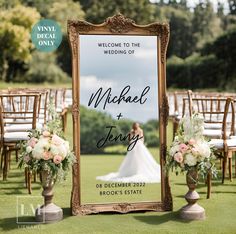 a sign that says, welcome to the wedding of michael and jenny on it in front of chairs