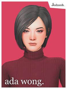 a woman with short black hair wearing a red top and text that reads, ada wong