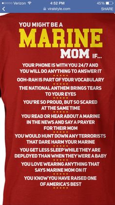 the back of a woman's shirt that says, you might be a marine mom