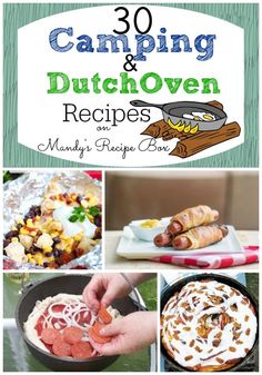 the cover of camping and dutch oven recipes