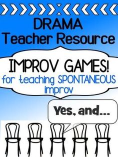 a poster with the words drama teacher resources for imppov games